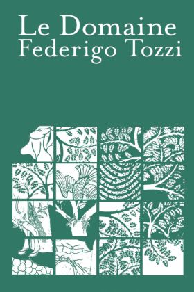 Le Domaine, Federigo Tozzi