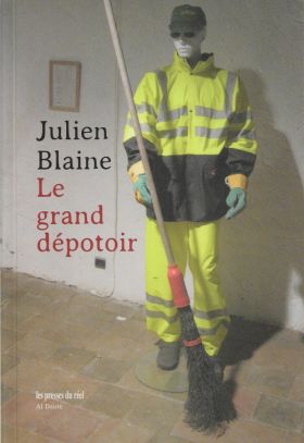 Le grand dépotoir de Julien Blaine