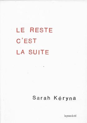 Le reste c’est la suite de Sarah Kéryna (2)