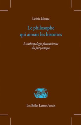 Létitia Mouze - Le Philosophe qui aimait les histoires.