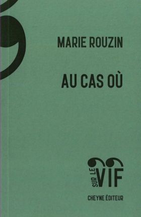 Marie Rouzin – Au cas où