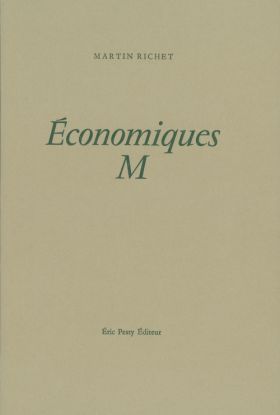 Martin Richet, Économiques M