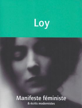 Mina Loy, Manifeste féministe et écrits modernistes