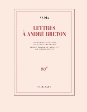 Nadja, Lettres à André Breton