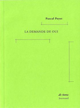 Pascal Poyet - La Demande de oui