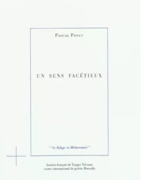 Pascal Poyet - Un sens facétieux