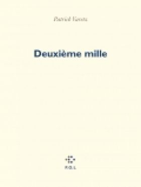 Patrick Varetz, Deuxième mille