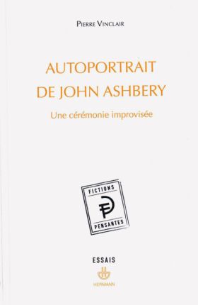 Pierre Vinclair, Autoportrait de John Ashbery