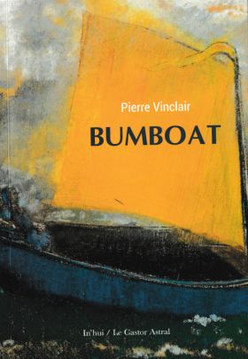 Pierre Vinclair, Bumboat