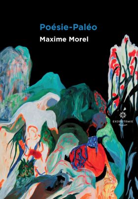 Poésie-Paélo, Maxime Morel