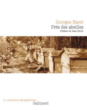 Près des abeilles de Georges Navel 
