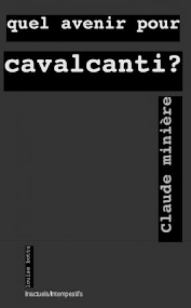 Quel avenir pour Cavalcanti ? de Claude Minière