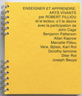 Robert Filliou -  Enseigner et apprendre, arts vivants ...