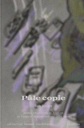 Sam Riviere - Pâle copie