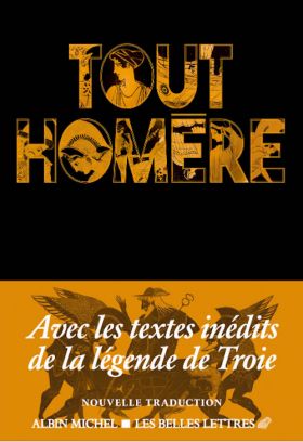 TOUT HOMÈRE, nouvelle traduction