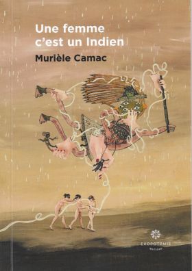 A woman is an Indian by Murièle Camac