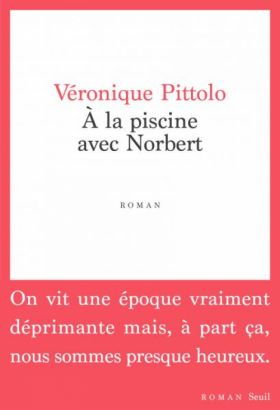 Véronique Pittolo,  À la piscine avec Norbert