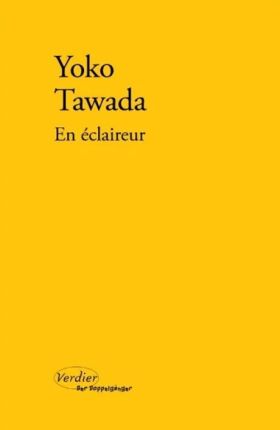 Yoko Tawada, En éclaireur