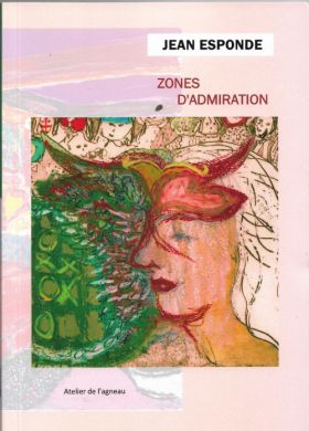 Zones d’admiration de Jean Esponde 