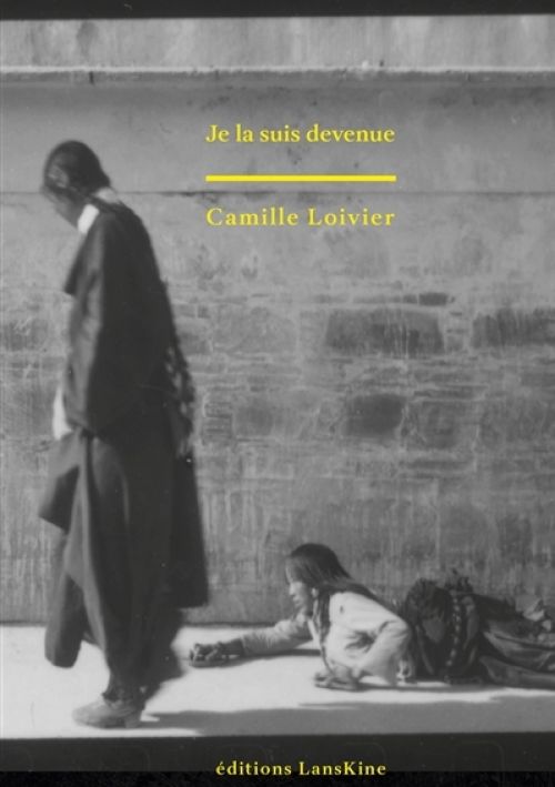 Camille Loivier - Je suis la devenue              