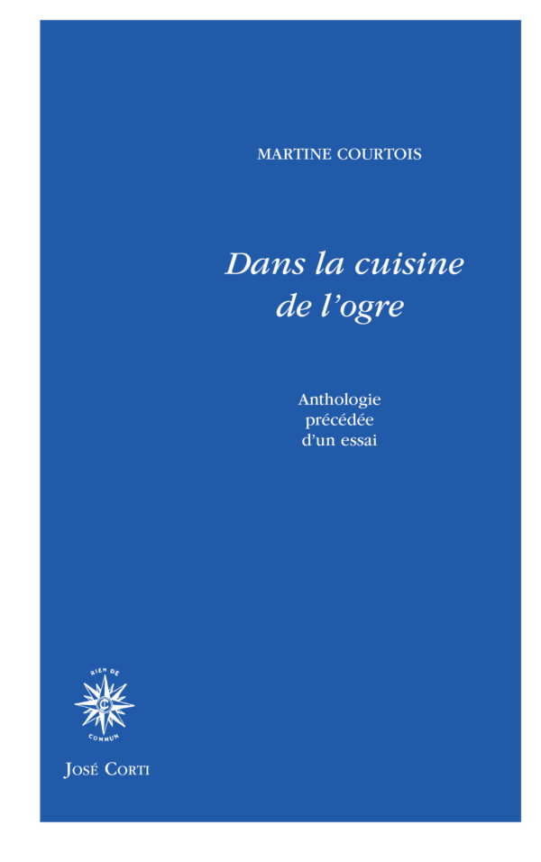 Dans la cuisine de l’ogre de Martine Courtois              