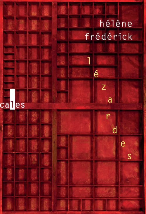 Hélène Frédérick - Lézardes              