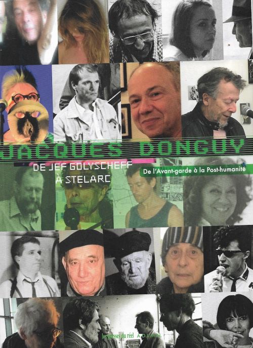 Jacques Donguy - de Jef Golyscheff à Stelarc               