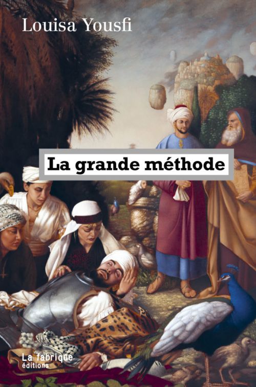 Louisa Yousfi - La grande Méthode              