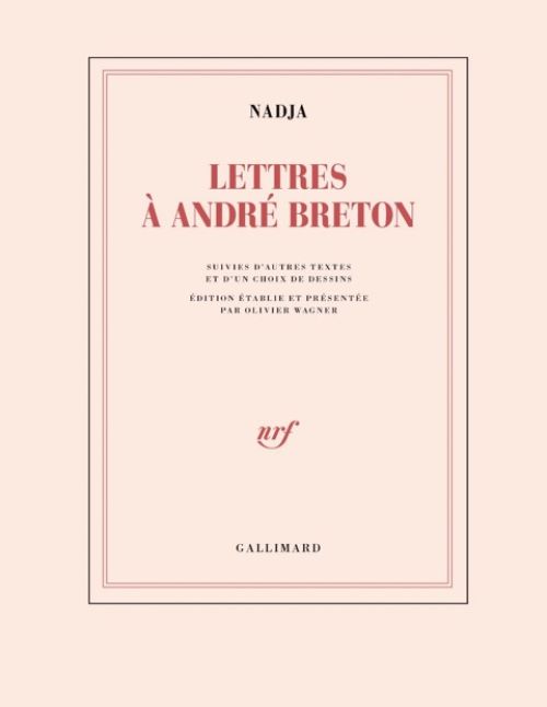 Nadja, Lettres à André Breton              