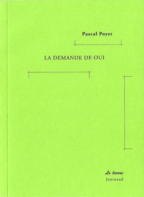 Pascal Poyet - La Demande de oui              