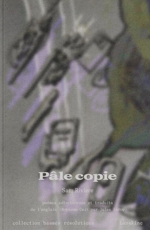 Sam Riviere - Pâle copie              