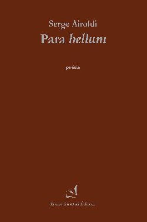 Serge Airoldi - Para bellum              