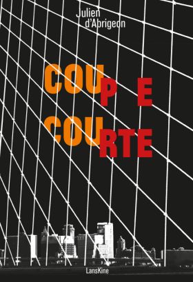 COU P E / COU RTE de Julien d'Abrigeon