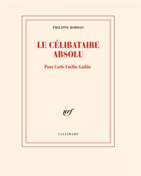 Le célibataire absolu, Philippe Bordas