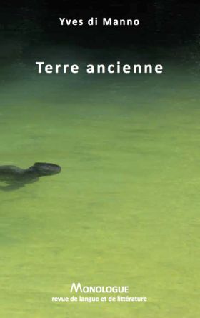 Terre ancienne, d’Yves di Manno